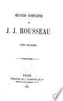 Oeuvres complètes de Jean-Jacques Rousseau