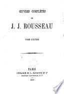 Oeuvres complètes de Jean-Jacques Rousseau
