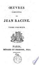 Oeuvres complètes de Jean Racine