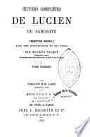 Oeuvres complétes de Lucien de Samosate