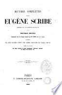 Oeuvres completes de M. Eugene Scribe