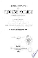 Oeuvres completes de M. Eugene Scribe