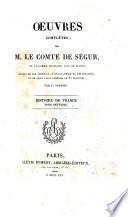 Oeuvres complètes de M. le Comte de Ségur ; ... ornées de son portrait, d'un fac simile de son écriture, et de deux atlas composés de 32 planches, par P. Tardieu