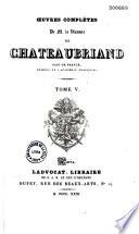 Oeuvres complètes de M. le Vicomte de Chateaubriand,...