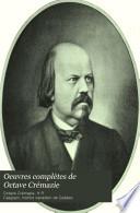 Oeuvres complètes de Octave Crémazie