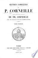 Oeuvres complètes de P. Corneille