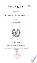 Oeuvres complètes de Pigault-Lebrun