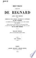 Oeuvres complètes de Regnard