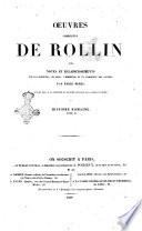 Oeuvres complètes de Rollin avec notes et éclaircissements sur les sciences, les arts, l'industrie et le commerce des anciens par Emile Bères
