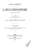 Oeuvres complètes de S. Jean-Chrysostome