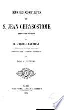 Oeuvres complètes de S. Jean Chrysostome