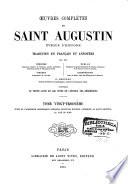 Oeuvres complètes de Saint Augustin, évêque d'Hippone