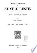 Oeuvres complètes de Saint Augustin