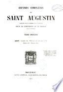 Oeuvres complètes de Saint Augustin