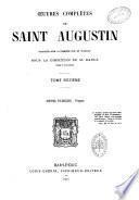 Oeuvres complètes de Saint Augustin