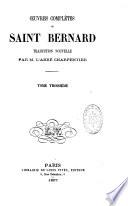 Oeuvres complètes de Saint Bernard