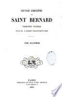 Oeuvres complètes de Saint Bernard