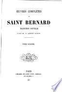 Oeuvres complètes de Saint Bernard