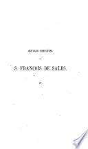 Oeuvres complètes de saint François de Sales,...