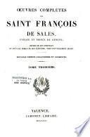 Oeuvres complètes de saint François de Sales...
