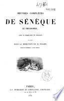Oeuvres complètes de Sénèque le philosophe
