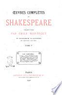 Oeuvres complètes de Shakespeare traduites par Émile Montégut et richement illustrées de gravures sur bois
