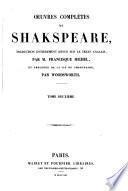 Oeuvres completes de Shakspeare traduction entierement revue sur le texte anglais par M. Francisque Michel