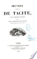 Oeuvres complètes de Tacite, avec la traduction en français