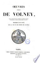 Oeuvres completes de Volney précédées d'une notice sur la vie et les écrits de l'auteur