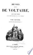 Oeuvres complètes de Voltaire, avec des notes et une notice historique sur la vie de Voltaire