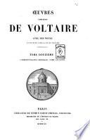 Oeuvres completes de Voltaire avec des notes et une notice sur la vie de Voltaire