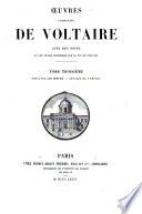 Oeuvres completes de Voltaire avec des notes et une notice sur la vie de Voltaire