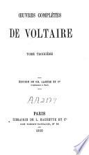 Oeuvres complètes de Voltaire ; éd. de Ch. Lahure: vol