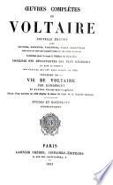 Oeuvres complètes de Voltaire: Études et documents biographiques. 1883