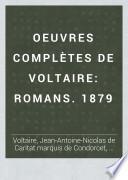 OEuvres complètes de Voltaire: Romans. 1879