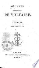 Oeuvres completes de Voltaire. Tome 1. -66.]