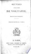 Oeuvres complètes de Voltaire. Tome premier (-soixantieme)