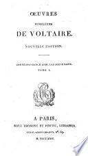 Oeuvres complètes de Voltaire. Tome premier (-soixantieme)