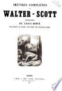 Oeuvres complètes de Walter Scott traduction nouvelle de Louis Barré