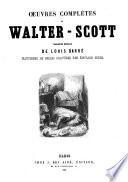 Oeuvres complètes de Walter Scott traduction nouvelle de Louis Barré