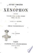 Oeuvres complètes de Xénophon traductions: De Dacier ... \et al.!