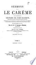 Oeuvres complètes du bienheureux Léonard de Port-Maurice,....