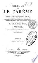 Oeuvres complètes du bienheureux Léonard de Port-Maurice ... publiées d'après les originaux conservés dans les archives du couvent de Saint-Bonaventure, à Rome, et précédées de sa vie