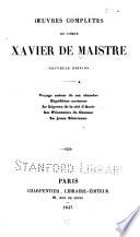 Oeuvres complètes du comte Xavier de Maistre