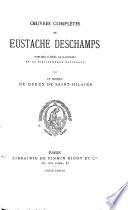 [Oeuvres complètes ] ; Oeuvres complètes de Eustache Deschamps. 1