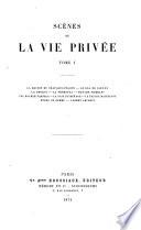 Oeuvres complètes: Scènes de la vie privée