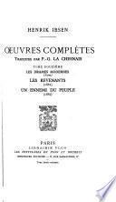 Oeuvres complètes, traduites par P.-G. La Chesnais: Les revenants. Un ennemi du peuple