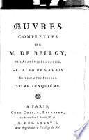 Oeuvres complettes de M. de Belloy