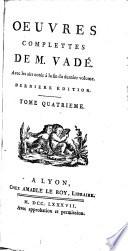 Oeuvres complettes de M. Vadé