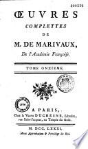 Oeuvres complettes [sic] de M. de Marivaux,...